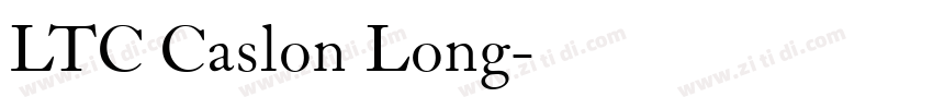 LTC Caslon Long字体转换